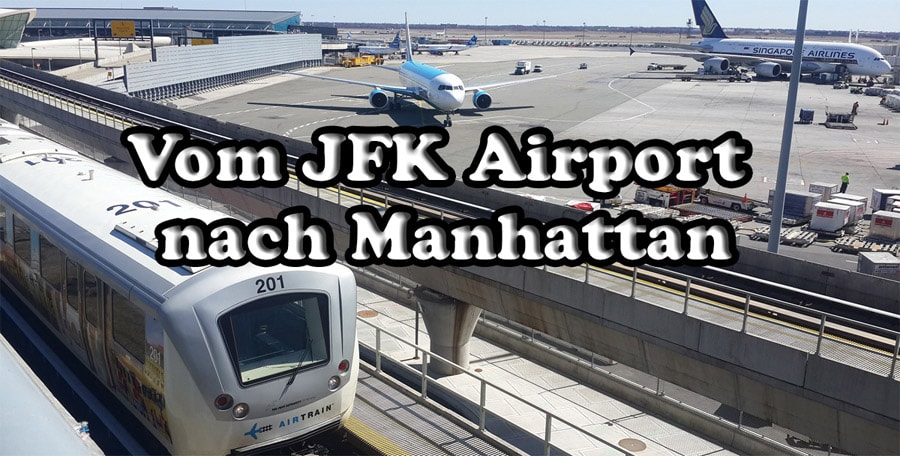Flughafentransfer NYC: Vom JFK-Flughafen nach Manhattan